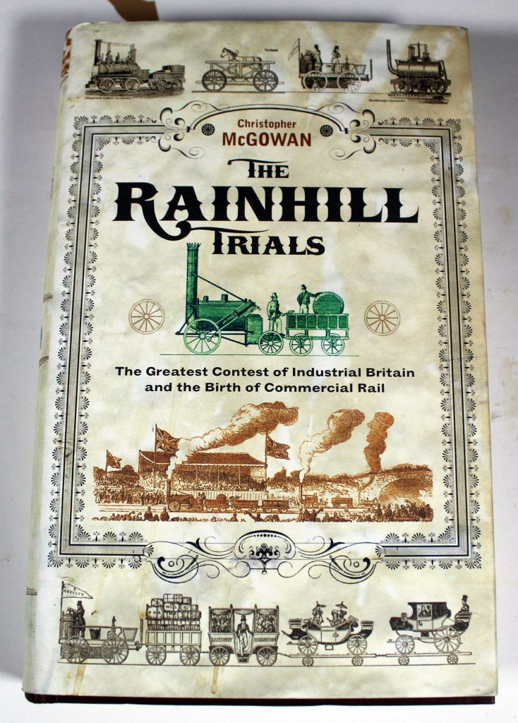 The rainhill trials, C Mcgowan J & J Bradburn, Little Brown 2004