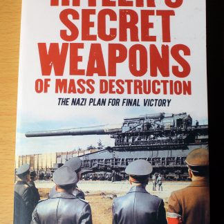 Hitler's Secret Weapons - M Fitzgerald, Arcturus 2018