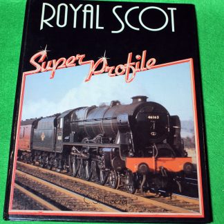 Royal Scot Locomotive, Super Profile, Haynes, 1985