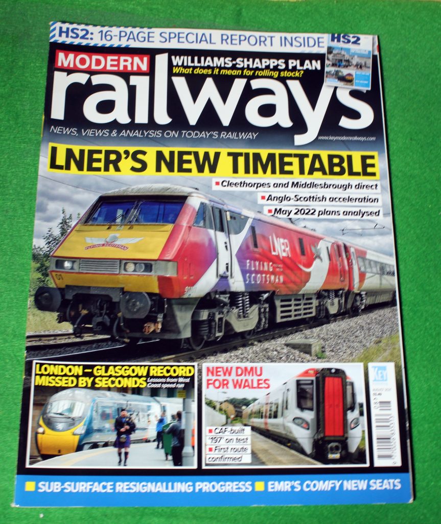 Modern railways magazine, August 2021, LNER, new DMU for Wales.