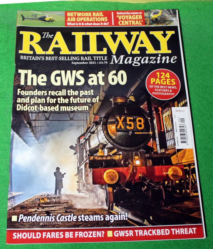 The Railway magazine, Sept. 2021,GWS, Didcot railway centre.
