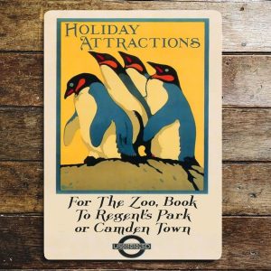 Holiday Attractions For The Zoo Penguins. London Underground metal sign, 4 sizes.