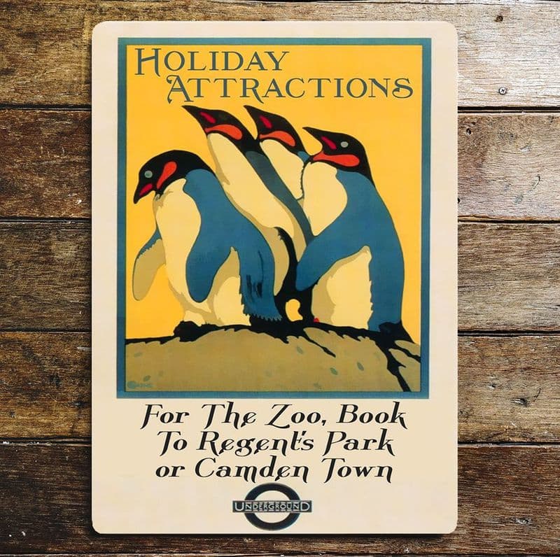 Holiday Attractions For The Zoo Penguins. London Underground metal sign, 4 sizes.