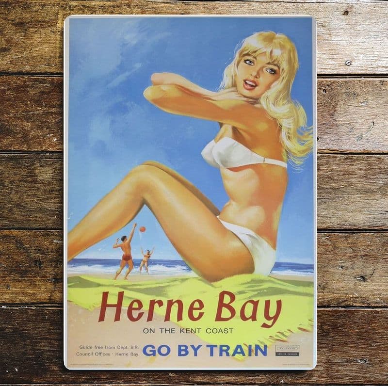 Herne Bay Go By Train metal sign, 4 sizes.
